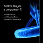 Tytuł: Analiza danych z programem R. Modele liniowe z efektami stałymi, losowymi i mieszanymi
Autor: Przemysław Biecek
Wydawnictwo: Wydawnictwo Naukowe PWN
Formaty: PDF