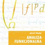 Tytuł: Analiza funkcjonalna
Autor: Józef Duda
Wydawnictwo: Wydawnictwa AGH
Formaty: PDF