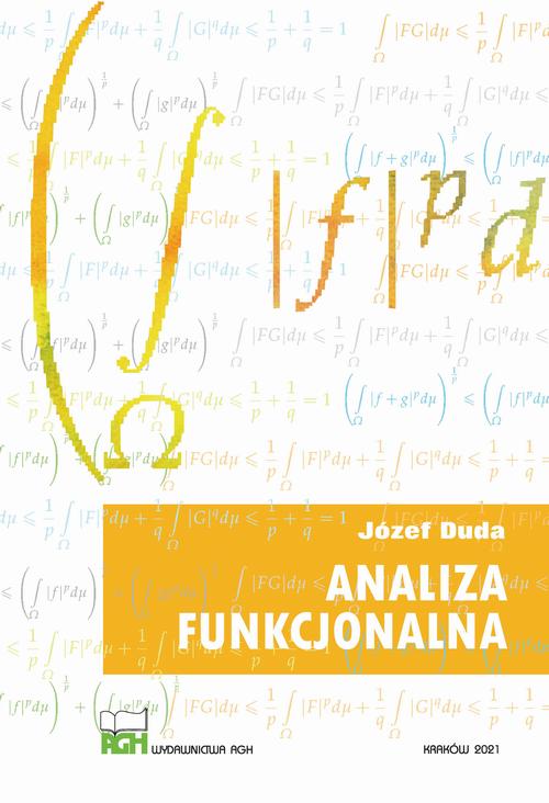 Tytuł: Analiza funkcjonalna
Autor: Józef Duda
Wydawnictwo: Wydawnictwa AGH
Formaty: PDF
