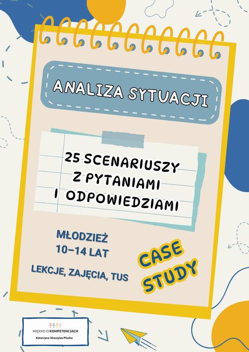 Tytuł: Analiza sytuacji – case study. 25 scenariuszy z pytaniami i odpowiedziami dla młodzieży 10–14 lat
Autor: Katarzyna Skoczylas-Płuska
Wydawnictwo: Katarzyna Skoczylas-Płuska
Formaty: PDF