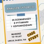 Tytuł: Analiza sytuacji – case study. 25 scenariuszy z pytaniami i odpowiedziami dla młodzieży 15–18 lat
Autor: Katarzyna Skoczylas-Płuska
Wydawnictwo: Katarzyna Skoczylas-Płuska
Formaty: PDF