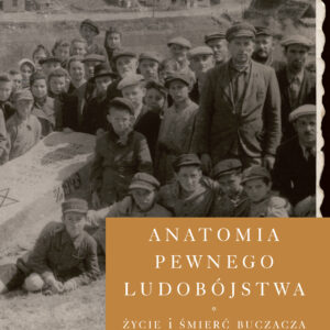 Tytuł: Anatomia pewnego ludobójstwa. Życie i śmierć Buczacza
Autor: Omer Bartov
Wydawnictwo: Wydawnictwo Czarne
Formaty: EPUB, MOBI