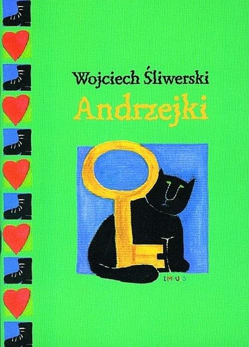 Tytuł: Andrzejki
Autor: Wojciech Śliwerski
Wydawnictwo: Impuls
Formaty: PDF