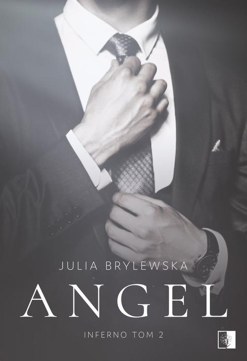 Tytuł: Angel
Autor: Julia Brylewska
Wydawnictwo: NieZwykłe
Formaty: PDF, MOBI, EPUB