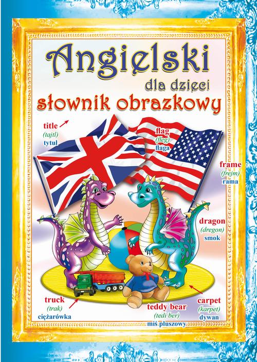 Angielski dla dzieci Słownik obrazkowy — okładka e-booka
