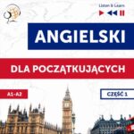 Tytuł: Angielski dla początkujących. Część 1 (Lekcje 1-13)
Autor: Dorota Guzik
Wydawnictwo: DIM
Formaty: MP3