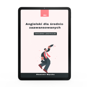 Angielski dla średnio zaawansowanych. Ebook