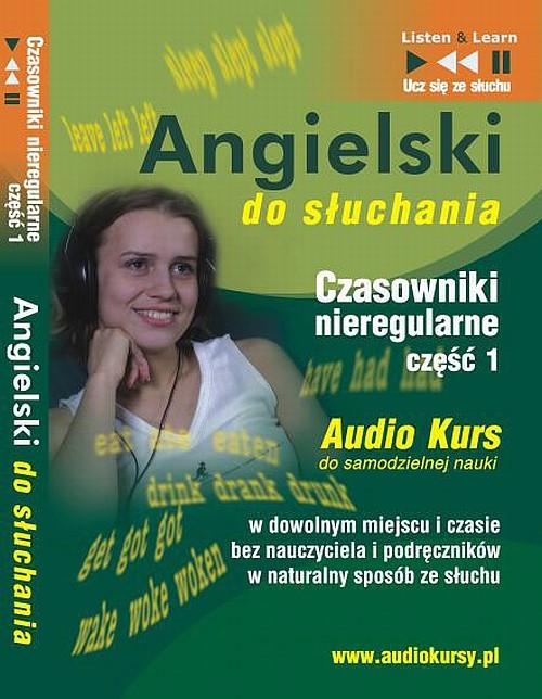 Tytuł: Angielski do słuchania "Czasowniki nieregularne część 1"
Autor: Dorota Guzik
Wydawnictwo: DIM
Formaty: MP3