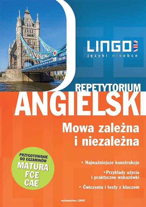 Tytuł: Angielski. Mowa zależna i niezależna
Autor: Anna Treger
Wydawnictwo: Lingo
Formaty: PDF