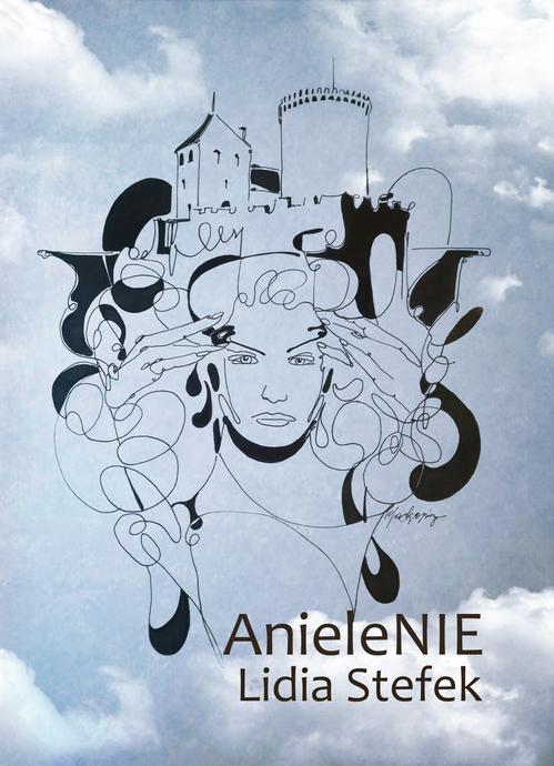Tytuł: AnieleNIE
Autor: Lidia Stefek
Wydawnictwo: Wydawnictwo e-bookowo
Formaty: MOBI, PDF, EPUB
