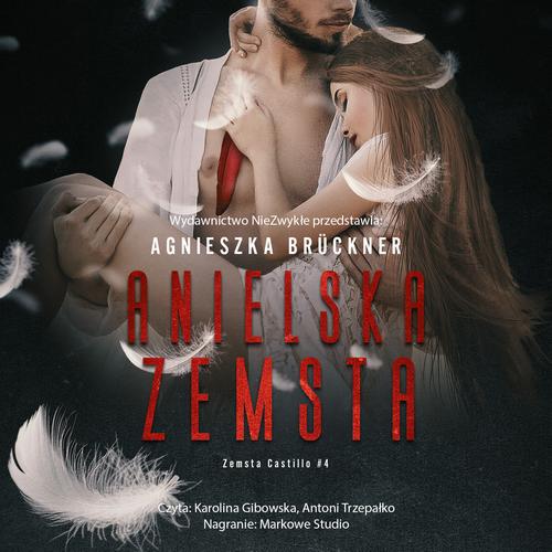 Tytuł: Anielska zemsta
Autor: Agnieszka Brückner
Wydawnictwo: NieZwykłe
Formaty: MP3