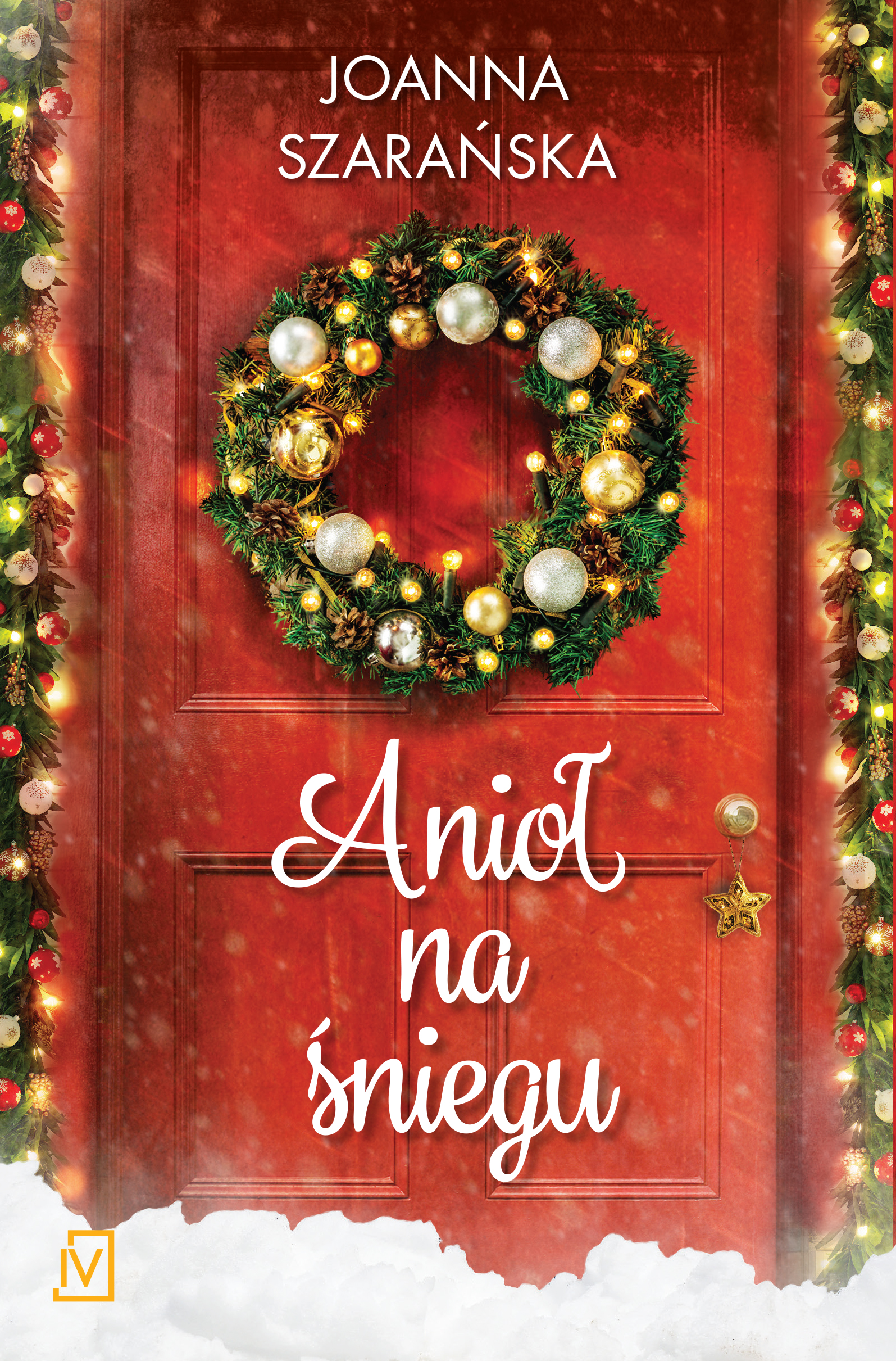 Tytuł: Anioł na śniegu
Autor: Joanna Szarańska
Wydawnictwo: Czwarta Strona
Formaty: EPUB, MOBI