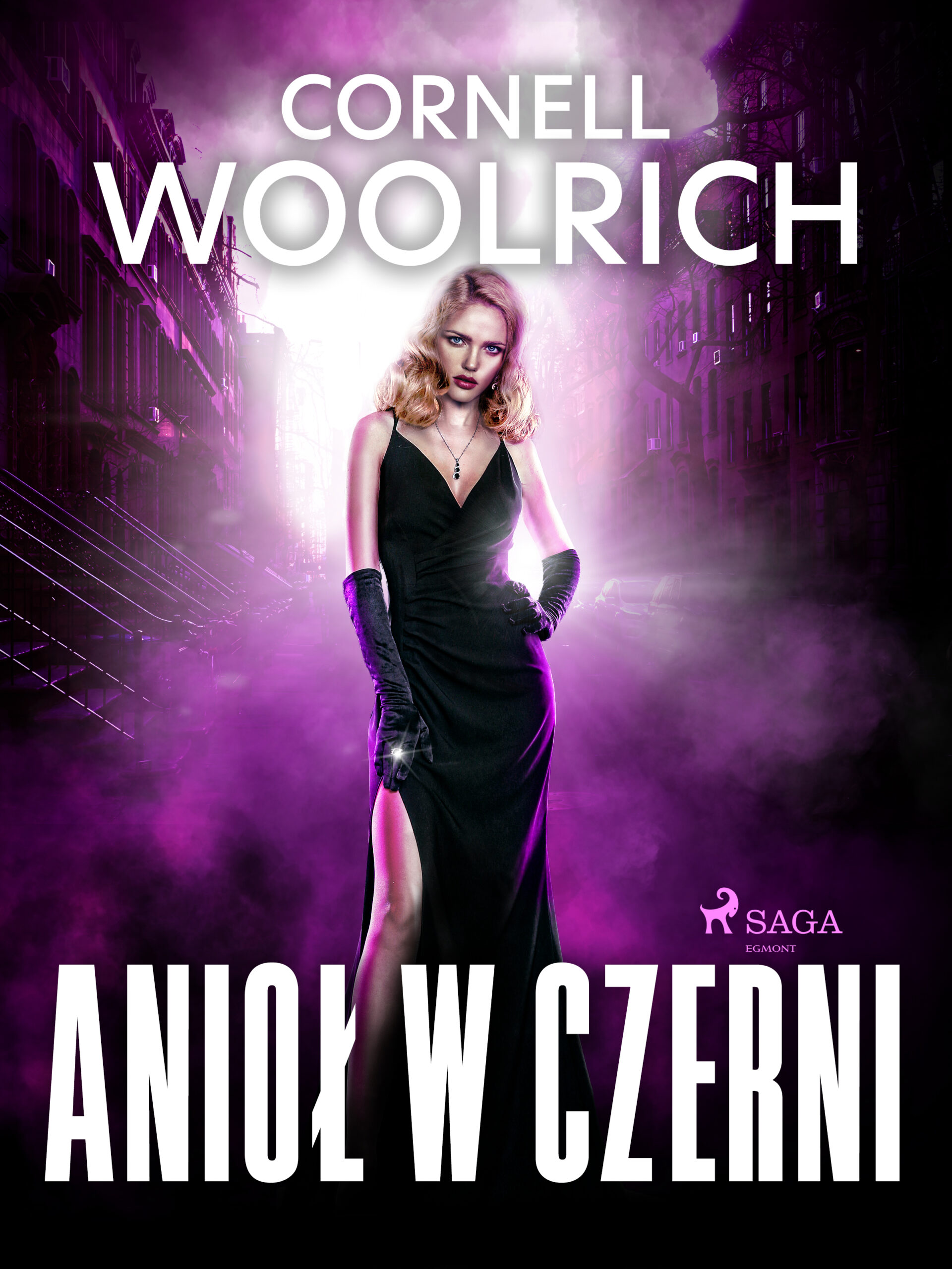 Tytuł: Anioł w czerni
Autor: Cornell Woolrich
Wydawnictwo: SAGA Egmont
Formaty: EPUB, MOBI
