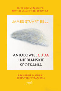 Aniołowie, cuda i niebiańskie spotkania — okładka e-booka