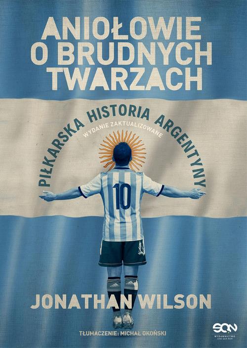 Tytuł: Aniołowie o brudnych twarzach
Autor: Jonathan Wilson
Wydawnictwo: SQN
Formaty: MOBI, EPUB