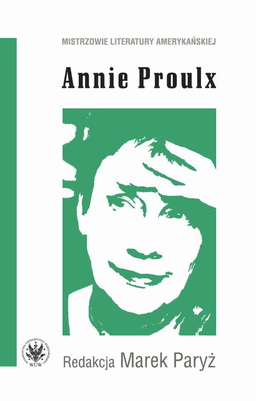 Tytuł: Annie Proulx
Autor: 
Wydawnictwo: Wydawnictwa Uniwersytetu Warszawskiego
Formaty: MOBI, EPUB, PDF