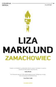 Annika Bengtzon (tom 1). Zamachowiec — okładka
