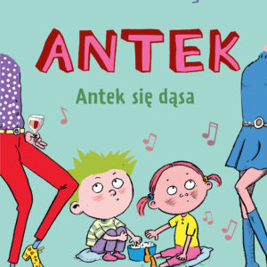 Antek (3) - Antek się dąsa — okładka e-booka