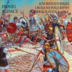 Tytuł: Antyczne formacje wojskowe
Autor: Daniel Budacz
Wydawnictwo: Napoleon V
Formaty: EPUB, PDF, MOBI