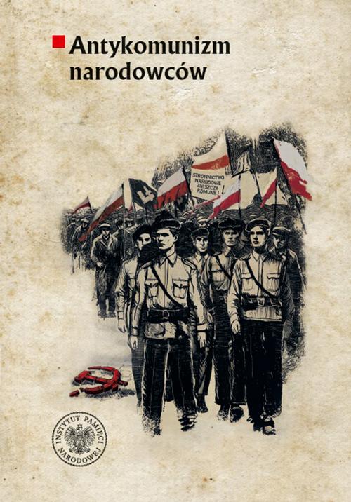 Tytuł: Antykomunizm narodowców.Organizacje polityczne ruchu narodowego wobec komunistów i komunizmu w II Rzeczypospolitej (1918–1939). Wypisy źródłowe
Autor: 
Wydawnictwo: Instytut Pamięci Narodowej
Formaty: EPUB, MOBI