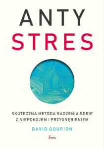 Antystres. Skuteczna metoda radzenia sobie z niepokojem i przygnębieniem — okładka e-booka