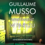Tytuł: APARTAMENT W PARYŻU
Autor: Guillaume Musso
Wydawnictwo: Albatros
Formaty: MP3