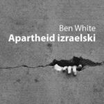 Tytuł: Apartheid po izraelsku
Autor: Ben White
Wydawnictwo: Książka i Prasa
Formaty: MOBI