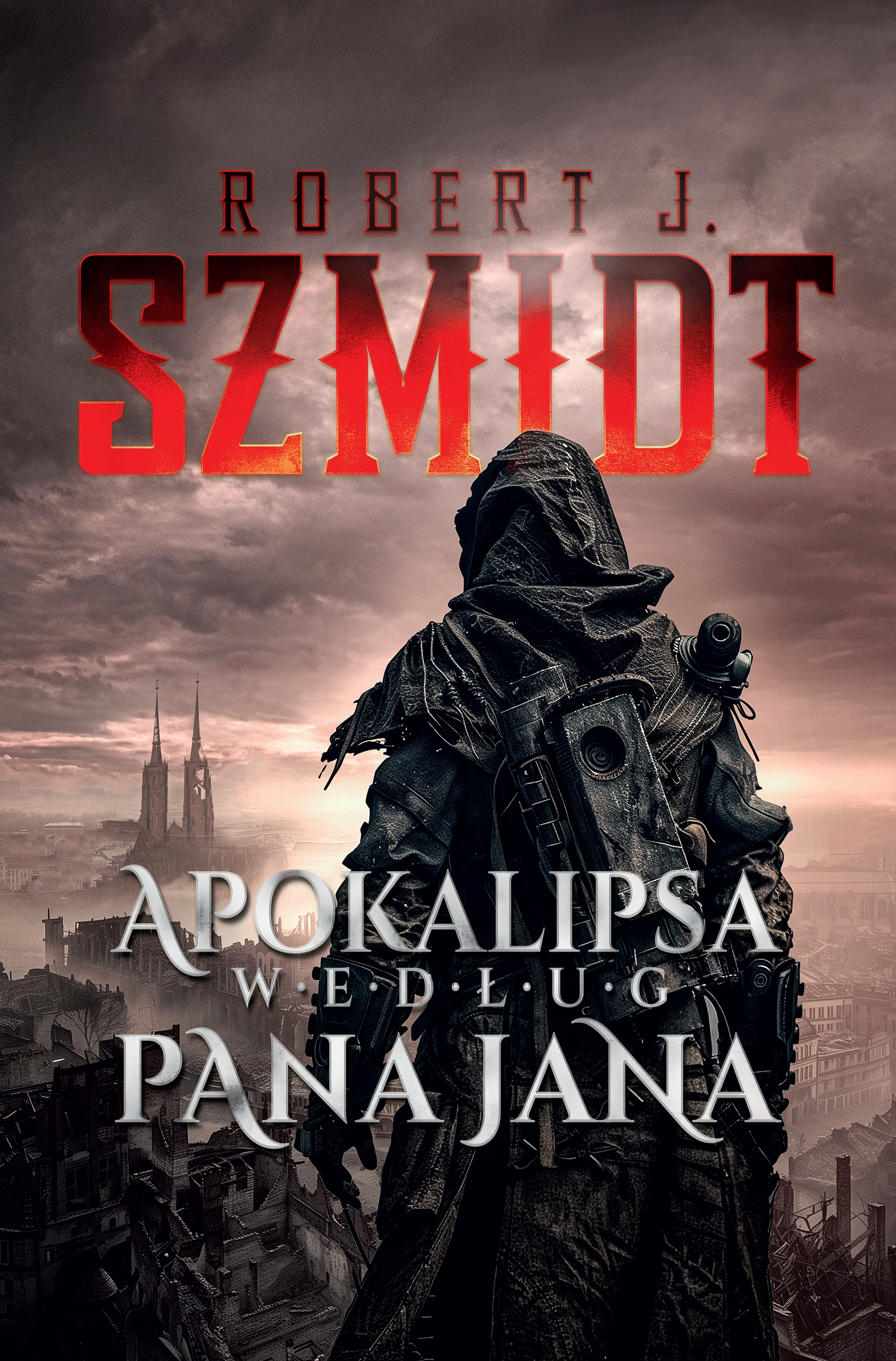 Tytuł: Apokalipsa według Pana Jana
Autor: Robert J. Szmidt
Wydawnictwo: REBIS
Formaty: EPUB, MOBI