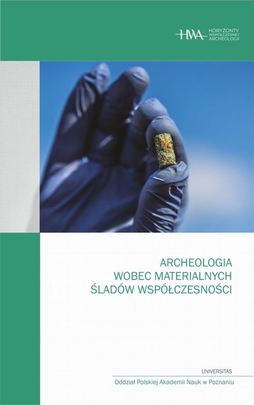 Tytuł: Archeologia wobec materialnych śladów współczesności
Autor: 
Wydawnictwo: Universitas
Formaty: EPUB, MOBI, PDF