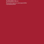 Tytuł: Architektki PRL-u
Autor: Agnieszka Mrozik
Wydawnictwo: Instytut Badań Literackich PAN
Formaty: MOBI, EPUB, PDF