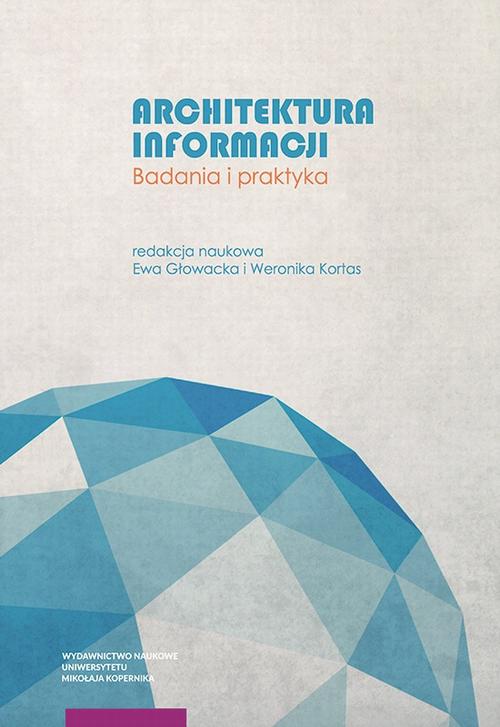 Tytuł: Architektura informacji. Badania i praktyka
Autor: 
Wydawnictwo: Wydawnictwo Naukowe UMK
Formaty: PDF