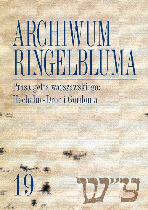 Tytuł: Archiwum Ringelbluma. Konspiracyjne Archiwum Getta Warszawy. Tom 19, Prasa getta warszawskiego: Hech
Autor: 
Wydawnictwo: Wydawnictwa Uniwersytetu Warszawskiego
Formaty: PDF