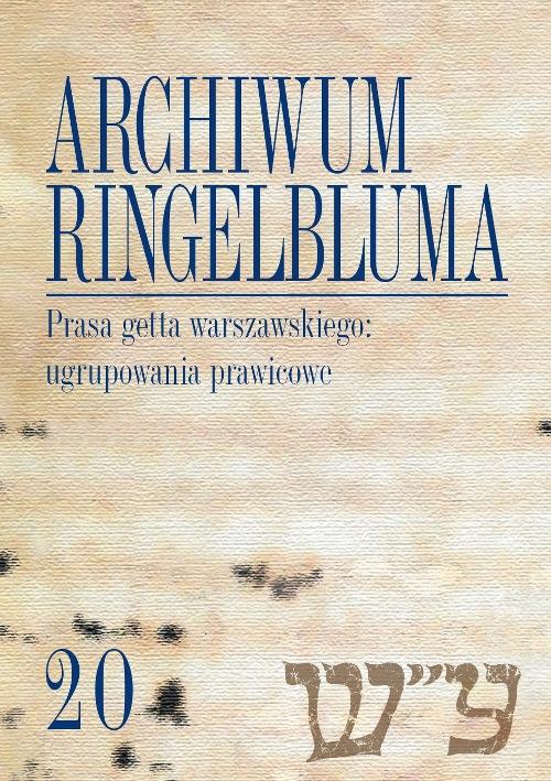 Tytuł: Archiwum Ringelbluma. Konspiracyjne Archiwum Getta Warszawy. Tom 20, Prasa getta warszawskiego: ugru
Autor: 
Wydawnictwo: Wydawnictwa Uniwersytetu Warszawskiego
Formaty: PDF