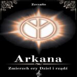 Tytuł: Arkana Zmierzch ery Dziel i rządź
Autor: Zerrafin
Wydawnictwo: Wydawnictwo e-bookowo
Formaty: MP3