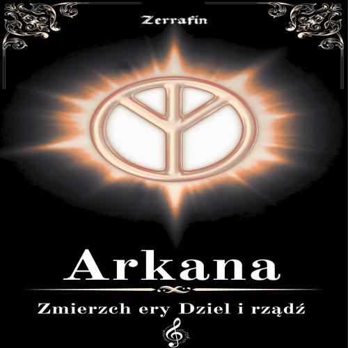 Tytuł: Arkana Zmierzch ery Dziel i rządź
Autor: Zerrafin
Wydawnictwo: Wydawnictwo e-bookowo
Formaty: MP3
