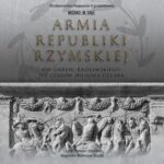 Tytuł: Armia republiki rzymskiej. Od okresu królewskiego do czasów Juliusza Cezara
Autor: Michael Sage
Wydawnictwo: Napoleon V
Formaty: MP3