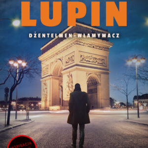 Tytuł: Arsène Lupin. Dżentelmen-włamywacz
Autor: Maurice Leblanc
Wydawnictwo: SAGA Egmont
Formaty: EPUB, MOBI