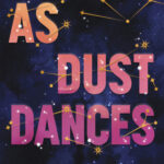 Tytuł: As Dust Dances
Autor: Samantha Young
Wydawnictwo: Purple Book
Formaty: EPUB, MOBI