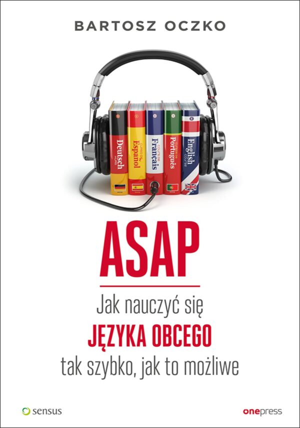 ASAP. Jak nauczyć się języka obcego tak szybko, jak to możliwe — okładka e-booka