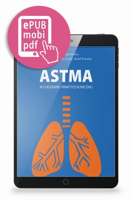 Tytuł: Astma w codziennej praktyce klinicznej
Autor: Marta Dąbrowska, Katarzyna Białek-Gosk, Rafał Krenke
Wydawnictwo: Medical Education
Formaty: PDF, EPUB, MOBI