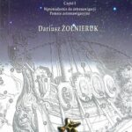 Tytuł: Astronawigacja. Część 1. Wprowadzenie do astronawigacji. Pomoce astronawigacyjne
Autor: Dariusz Żołnieruk
Wydawnictwo: Akademia Marynarki Wojennej
Formaty: PDF