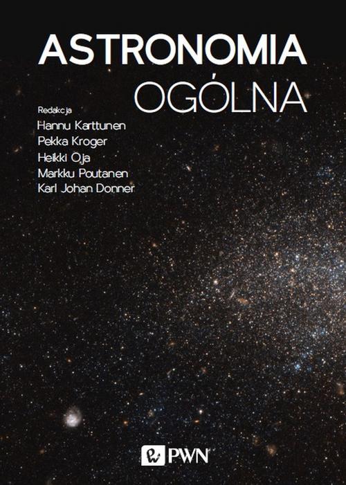 Tytuł: Astronomia ogólna
Autor: Hannu Karttunen, Pekka Kröger, Heikki Oja, Markku Poutanen, Karl Johan Donner
Wydawnictwo: Wydawnictwo Naukowe PWN
Formaty: MOBI, EPUB