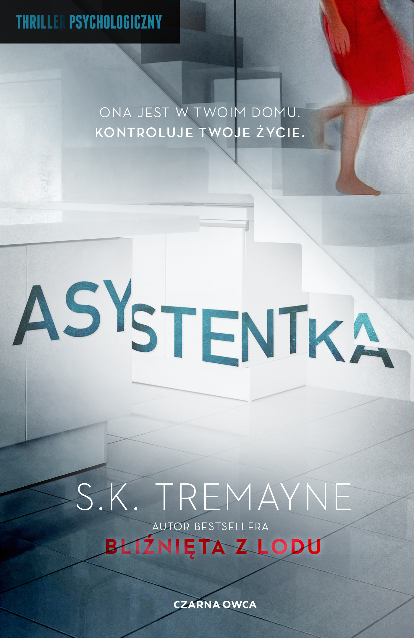 Tytuł: Asystentka
Autor: S.K. Tremayne
Wydawnictwo: Wydawnictwo Czarna Owca
Formaty: EPUB, MOBI