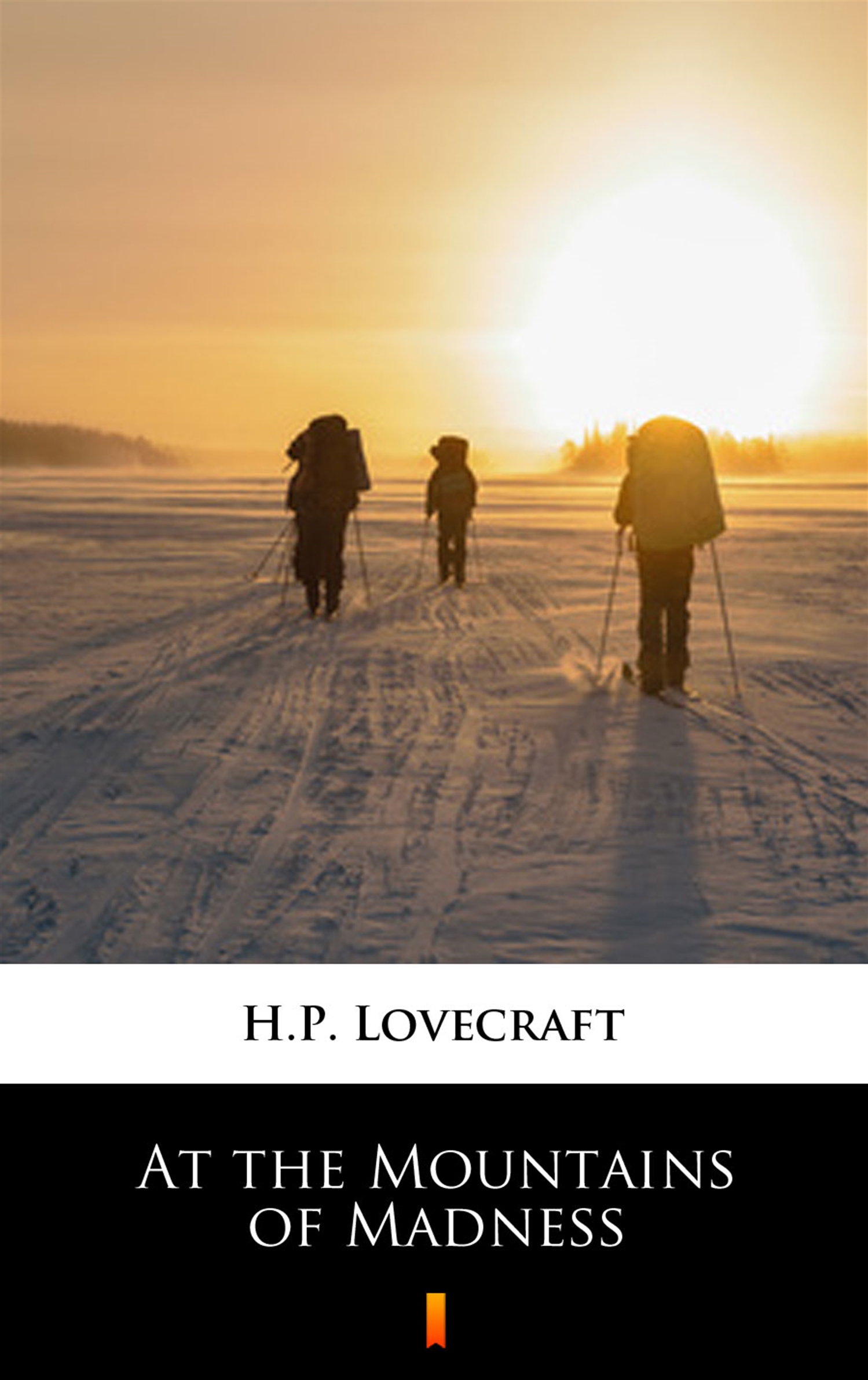 Tytuł: At the Mountains of Madness
Autor: H.P. Lovecraft
Wydawnictwo: KtoCzyta.pl
Formaty: EPUB, MOBI