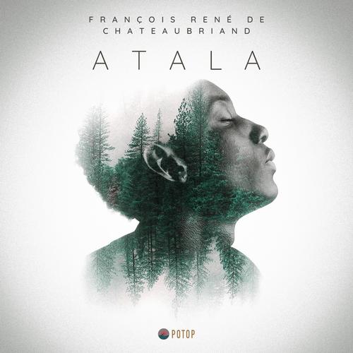 Tytuł: Atala
Autor: François-René Chateaubriand
Wydawnictwo: Potop
Formaty: MP3