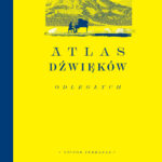 Atlas dźwięków odległych — okładka e-booka