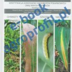 Tytuł: Atlas Kukurydza - chwasty, choroby, szkodniki, niedobory
Autor: Paweł Bereś, Robert Idziak, Hanna Gołębiowska, Witold Szczepaniak, Adam Majewski, Aleksandra Wieremczuk
Wydawnictwo: Agro Wydawnictwo
Formaty: PDF