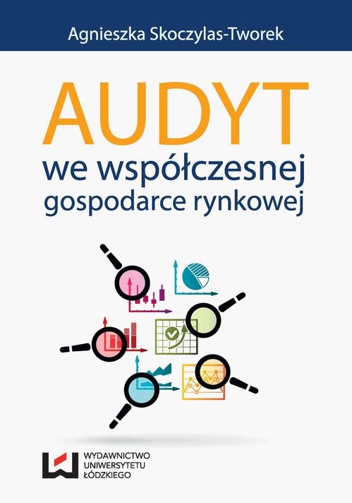 Tytuł: Audyt we współczesnej gospodarce rynkowej
Autor: Agnieszka Skoczylas-Tworek
Wydawnictwo: Wydawnictwo Uniwersytetu Łódzkiego
Formaty: EPUB, PDF, MOBI