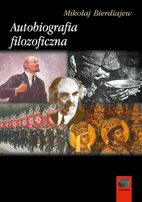 Tytuł: Autobiografia filozoficzna
Autor: Mikołaj Bierdiajew
Wydawnictwo: Marek Derewiecki
Formaty: PDF