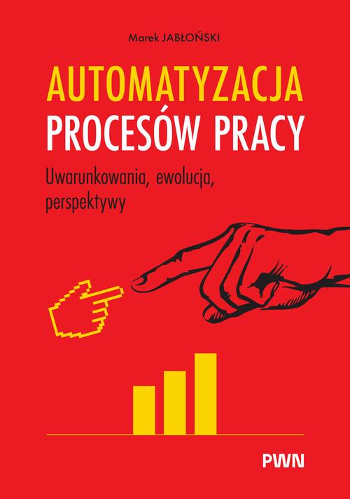 Automatyzacja procesów pracy. — okładka e-booka